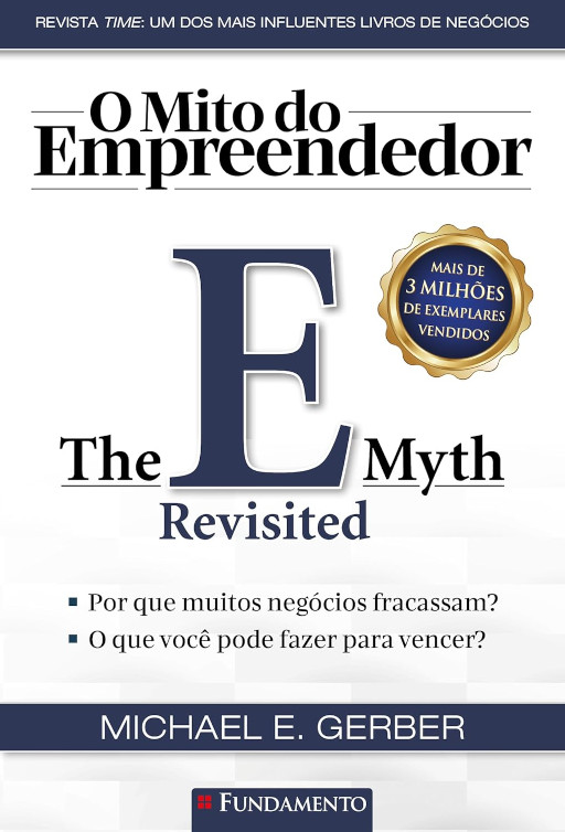 livro "O Mito do Empreendedor" de Michael E. Gerber